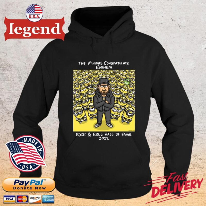 The minions congratulate eminem rock and roll hall of fame 2022 hoodie den