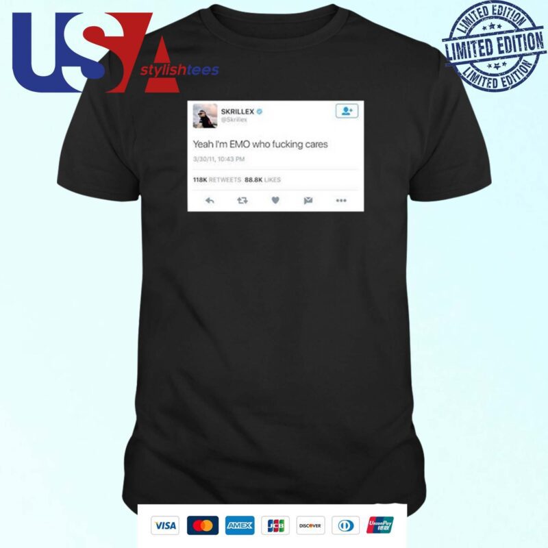 Skrillex Yeah I'm Emo Who Fucking Cares T-shirt