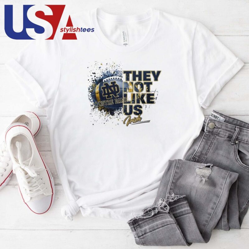 They Not Like Us Notre Dame Fighting Irish 2024 T-shirt