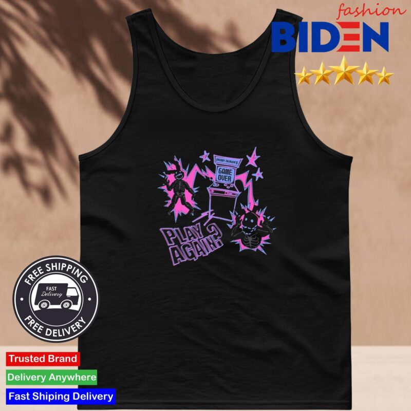 Freddy Fazbear's Game Over Play Again Shirt Tank Top Den