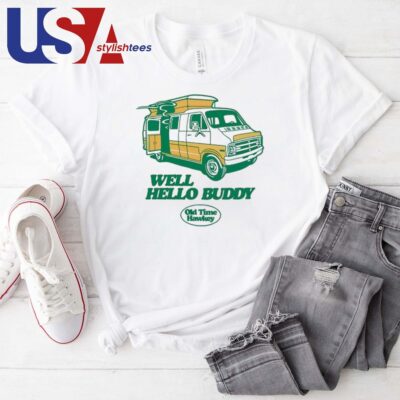 Oldtimehawkey Well Hello Buddy Shirt