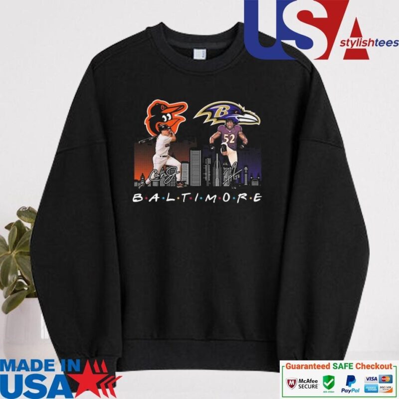 Official Baltimore Orioles Baseball Baltimore Ravens Football The Friends Signatures sweater