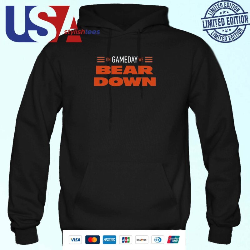 On Gameday We Bear Down Hoodie