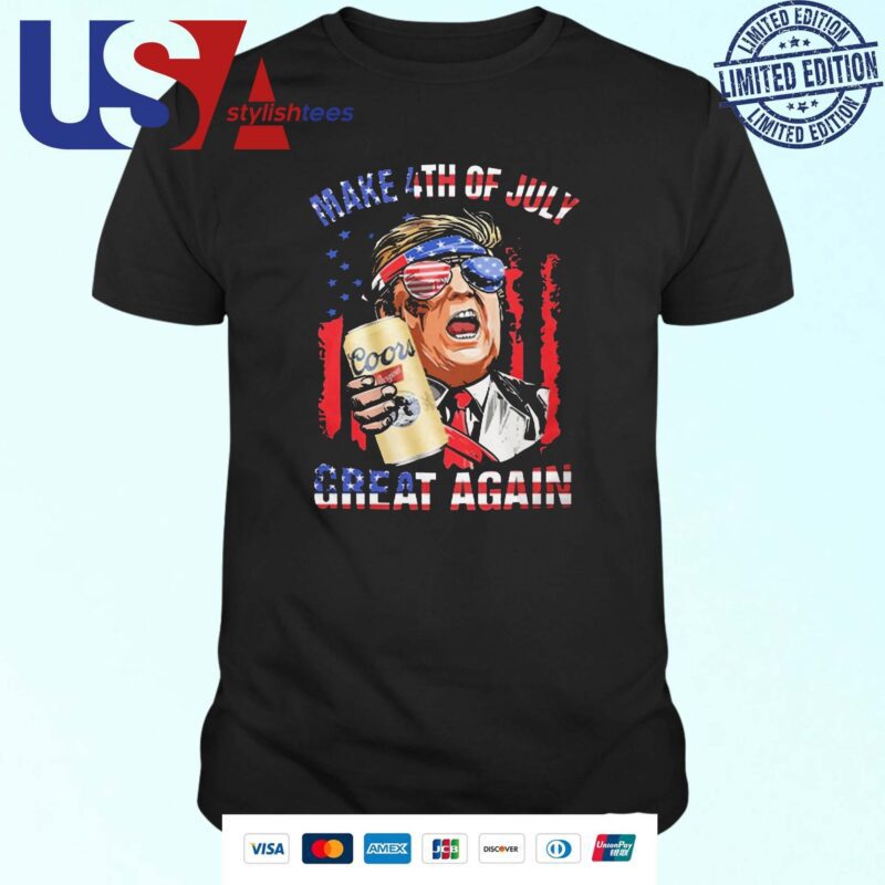 Trump Coors Banquet Make 4th Of July Great Again American Flag T-shirt