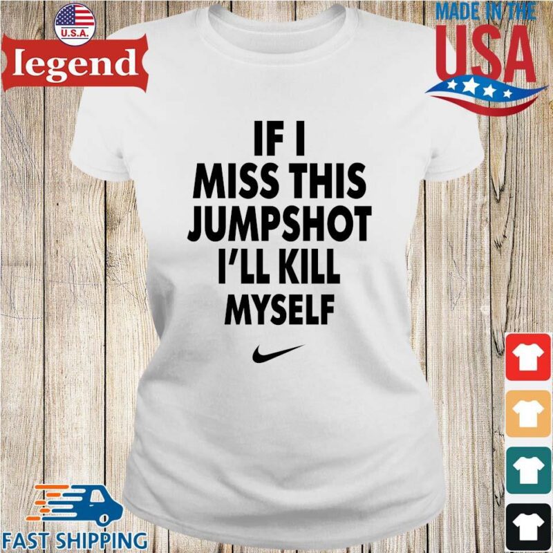 Nike if I miss this jumpshot I'll kill myself Ladies trang-min