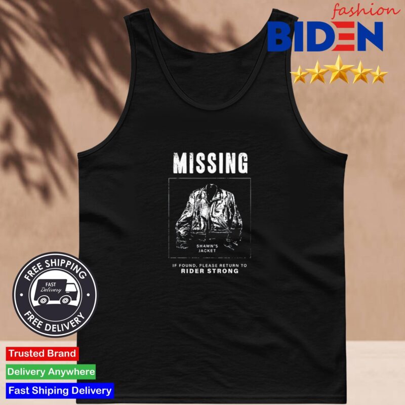 Pod Meets World Shawn's Jacket Missing If Found Please Return To Rider Strong Tank Top