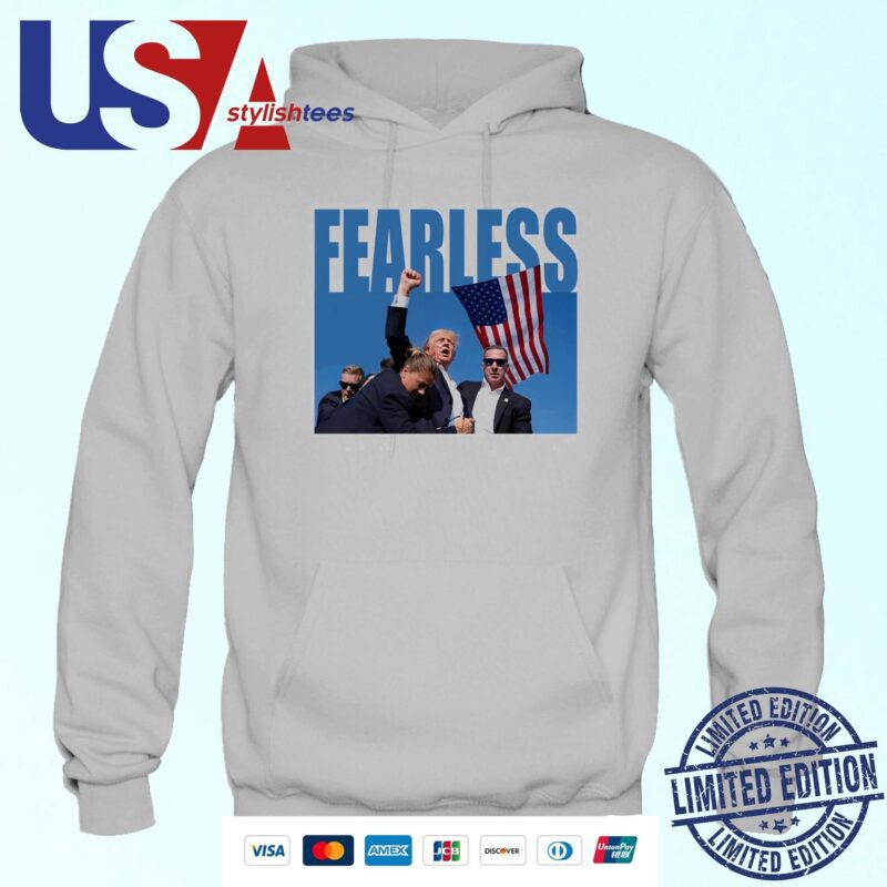 Trump Shooting Fearless Trump 2024 Hoodie