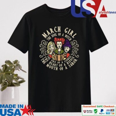 Official March Girl The Soul Of A Witch Sanderson Sisters Shirt