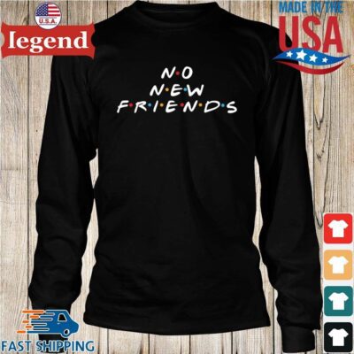 No new friends Longs den-min