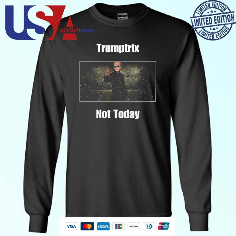 Trump Matrix Not Today Trump Assassination Attempt 2024 Sweater