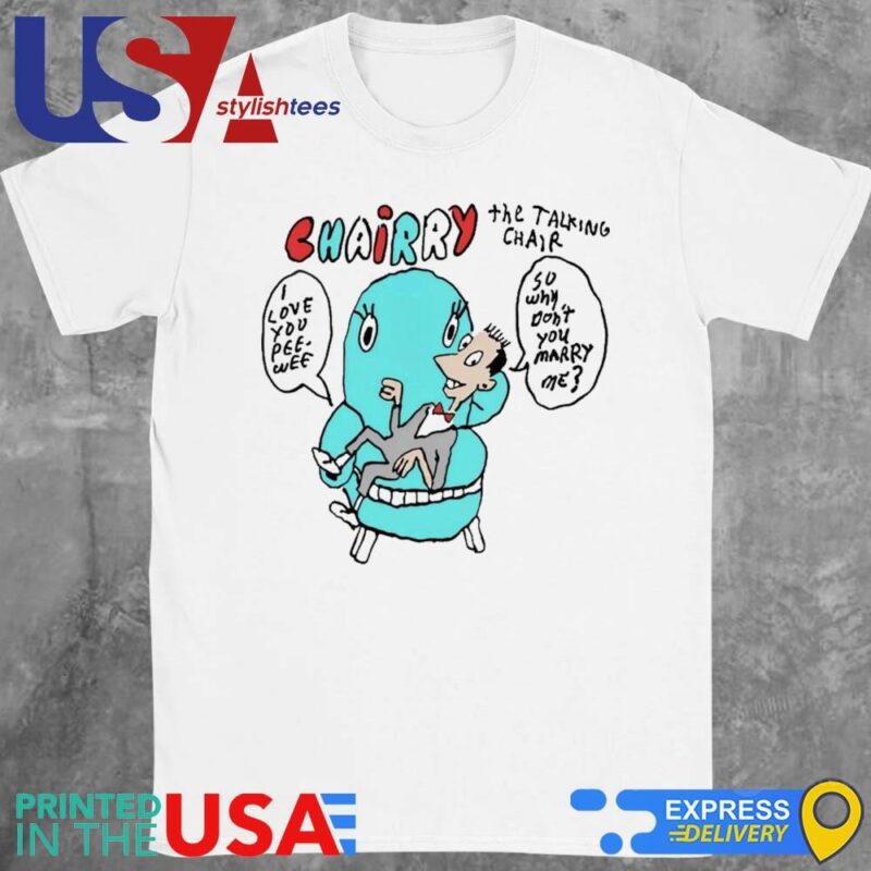 Pee-Wee Herman Chairry The Talking Chair Shirt