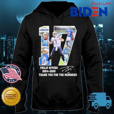 Philip Rivers 17 Los Angeles Chargers 2004-2020 thank you for the memories signature Bidenfashion hoodie den