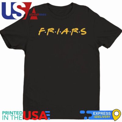 San Diego F-R-I-A-R-S Shirt