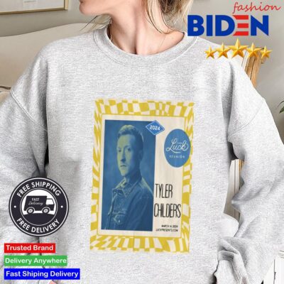 Official Luck TX Tyler Childers March 14 2024 Show at Luck Reunion Shirt Sweater