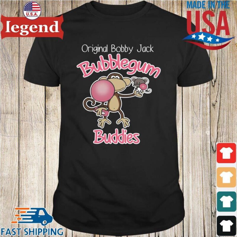 Original bobby jack bubblegum buddies shirts