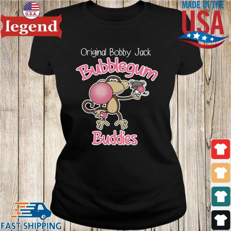 Original bobby jack bubblegum buddies shirts Ladies den-min