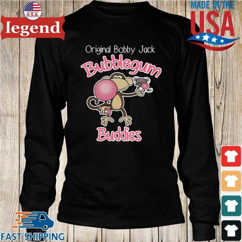 Original bobby jack bubblegum buddies shirts Longs den-min