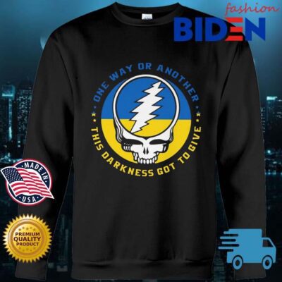 Skull Grateful dead one way or another this darkness got to give Ukraine Bidenfashion sweater den