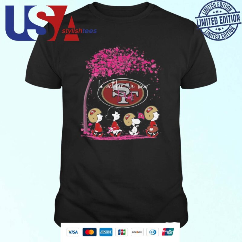 Peanuts Characters San Francisco 49ers In October We Wear Pink 2024 T-shirt