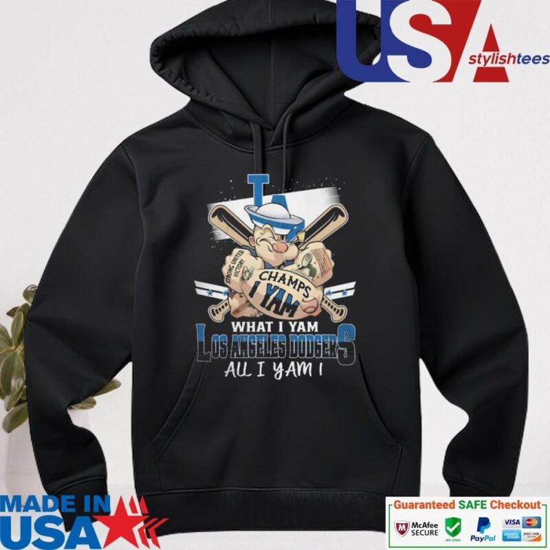Official Los Angeles Dodgers Popeye Champs I Yam What I Yam All I Yam 2024 hoodie
