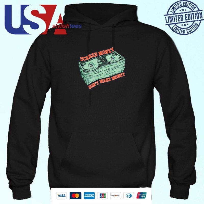 Scared Money Don't Make Money Pocket Hoodie