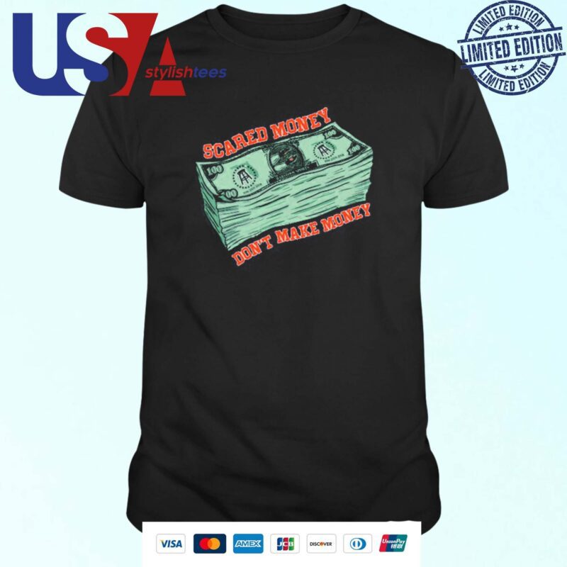 Scared Money Don't Make Money Pocket T-shirt