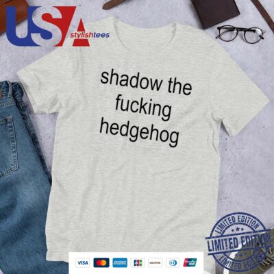 Official Shadow The Fucking Hedgehog Shirt