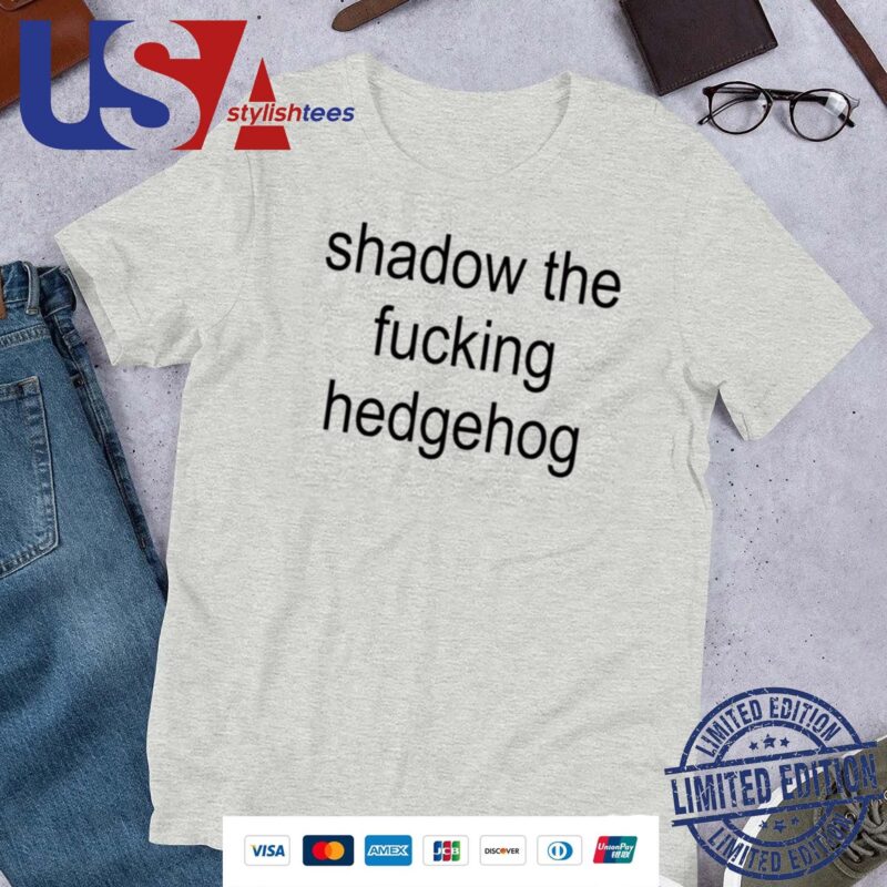Official Shadow The Fucking Hedgehog Shirt