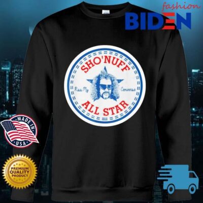 Sho Nuff All Star Kiss My Converse Shirt Bidenfashion sweater den