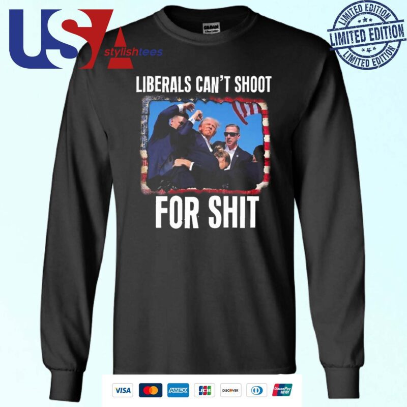 Donald Trump Liberals Can't Shoot For Shit Sweater