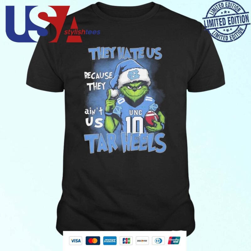 The Grinch They Hate Us Because Ain't Us UNC Tar Heels 2024 T-shirt