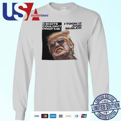 Trump 5 Shots Couldn’t Drop Me I Took It And Smiled Sweater