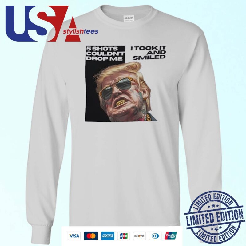 Trump 5 Shots Couldn’t Drop Me I Took It And Smiled Sweater
