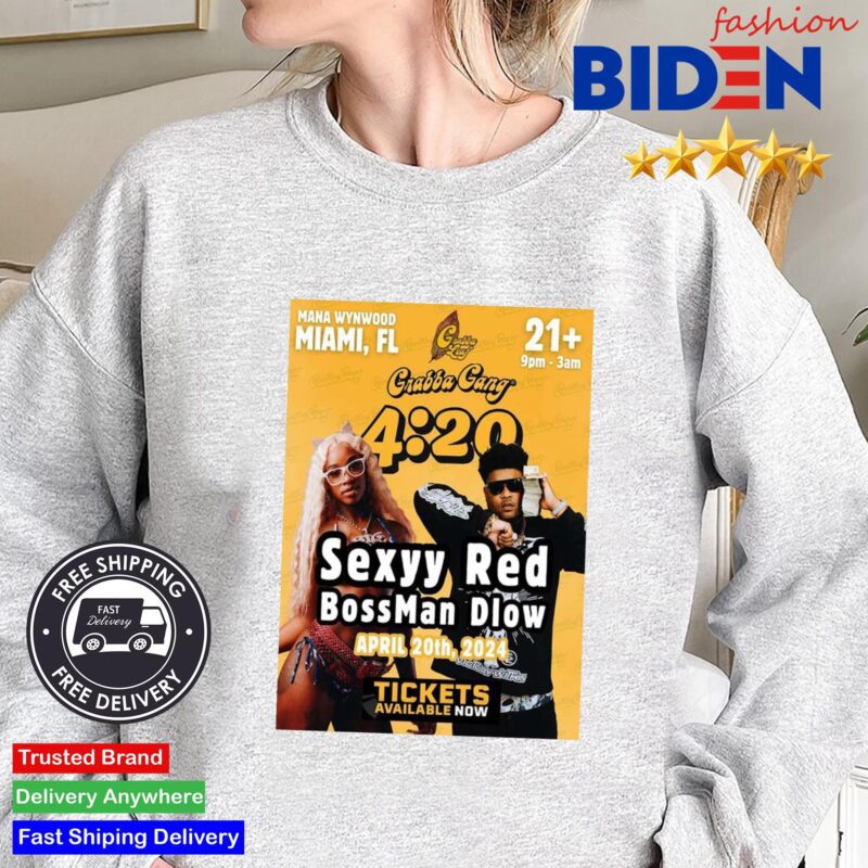 Grabba Gang 420 Sexyy Red And BossMan Dlow Miami FL Show At Mana Wynwood On April 20th 2024 Shirt Sweater