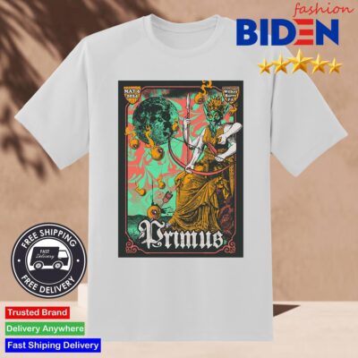 Primus Poster Tonight Show At FM Kirby Center In Wilkes Barre PA On May 6 2024 Shirt