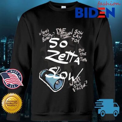 So Zetta Slow Twewy Sho Minamimoto Catchphrases Shirt Bidenfashion sweater den