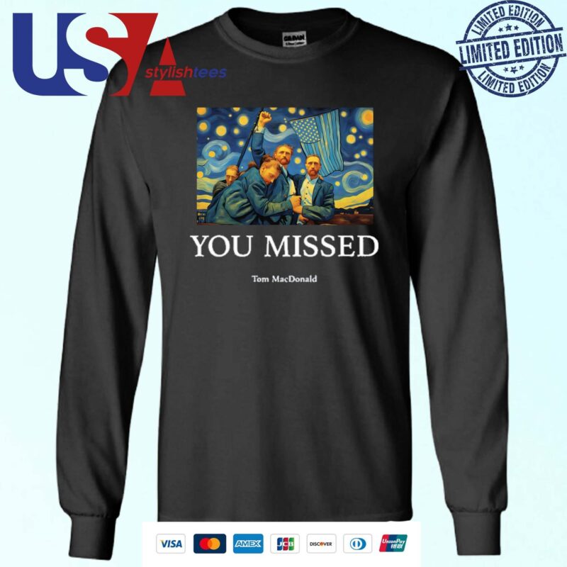 Official You Missed Trump Van Gogh Tom Macdonald 2024 Sweater