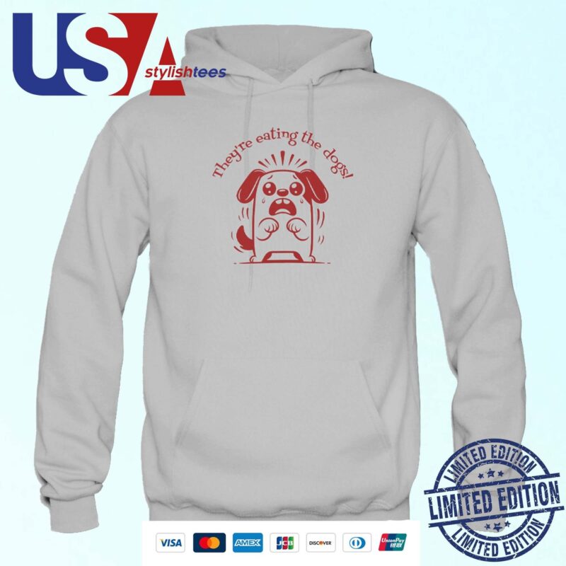 Donald Trump They're Eating The Dogs Hoodie