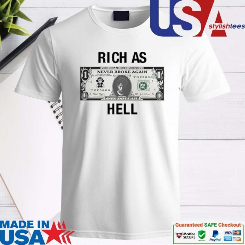 Official Never Broke Again Rich As Hell Shirt