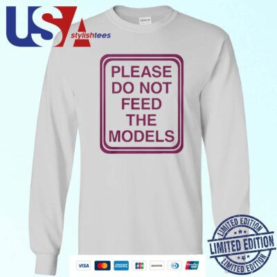 Please Do Not Feed The Models Sweater
