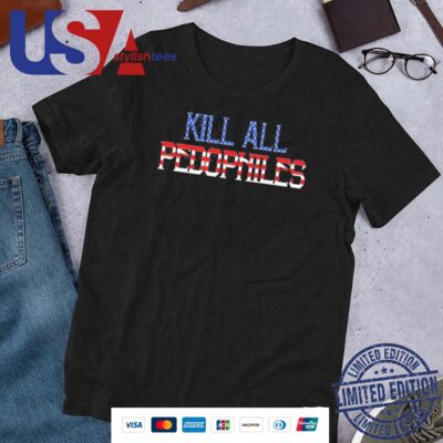 Struggle Jennings Independence Day Kap Kill All Pedophiles 2024 Shirt