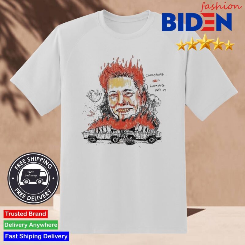 Teddy Fresh Elon Concerning Looking Into It Shirt