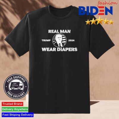 Trump 2024 Real Men Wear Diapers American Flag Shirt