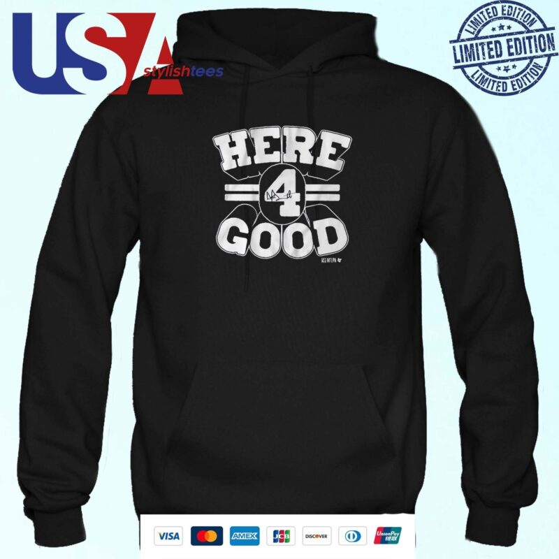 Official Dak Prescott Here 4 Good Hoodie