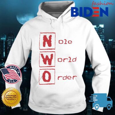 NWO nole world order s Bidenfashion hoodie trang