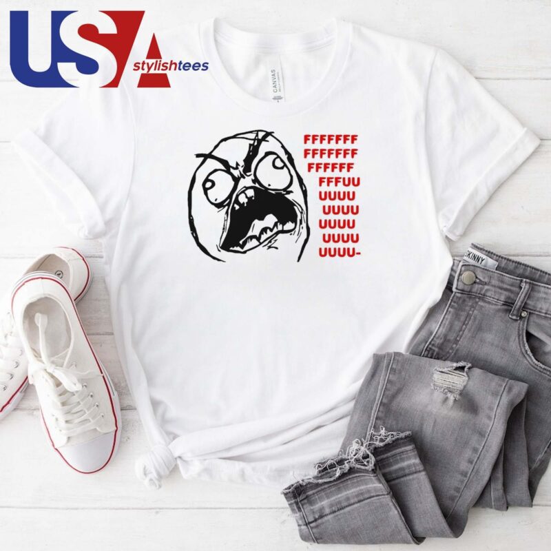 Rage Fffuuu T-shirt