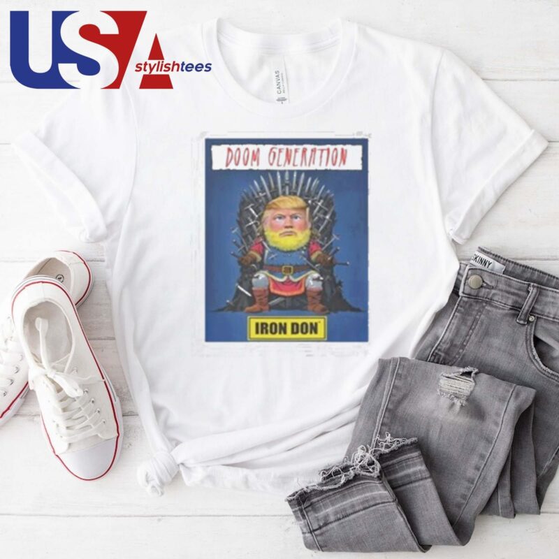 Donald Trump Doom Generation Iron Don T-shirt