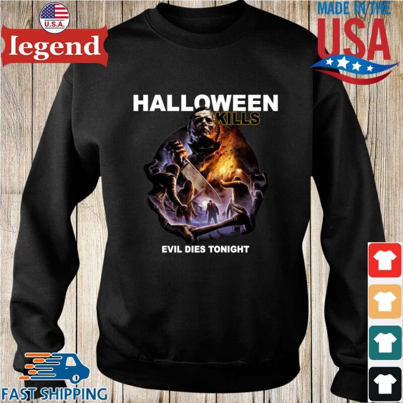 Official Halloween Kills Evil Dies Tonight Shirt Sweater den-min