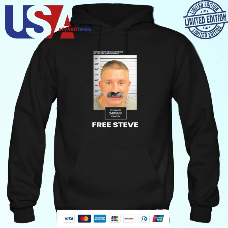 Free Steve Orange County Incarcerations Deleonardis Stephen Rocco Hoodie