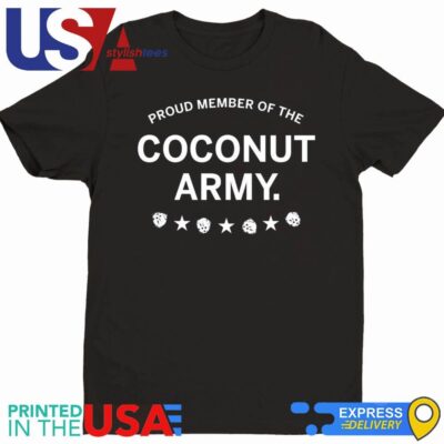 Proud Member Of The Coconut Army Kamala Harris Shirt